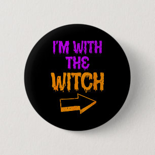 I’m With The Witch Funny Halloween Matching Couple 6 Cm Round Badge