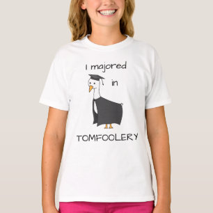 I Majored in Tomfoolery Goose Kids' T-Shirt