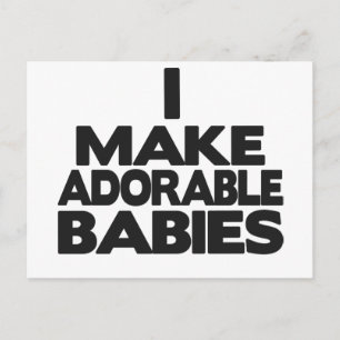 i make adorable babies postcard