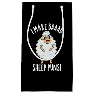 I Make Baaad Sheep Puns Funny Animal Pun Dark BG Small Gift Bag