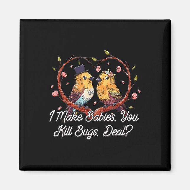 I Make Babies Funny Bride Humour Future Wife Weddi Magnet (Front)