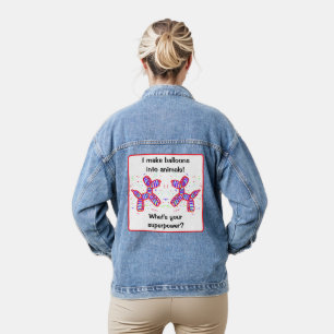 I Make Balloons into Animals Twister Denim Jacket