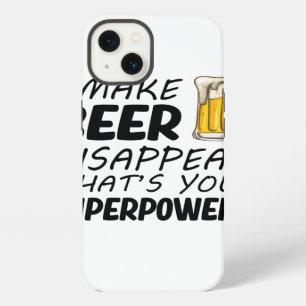 I Make Beer Disappear iPhone 13 Case
