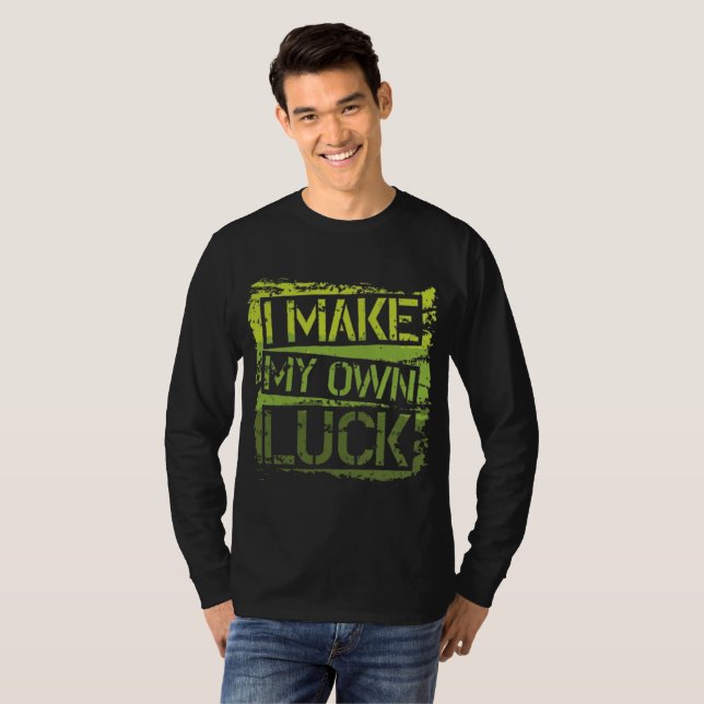 I Make My Own Luck - Men's Urban Graphic Tee (Front Full)