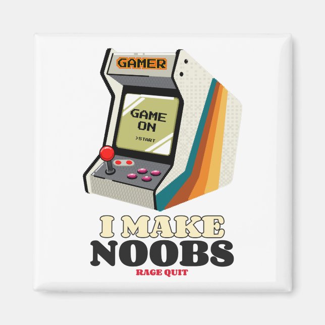 I Make Noobs Rage Quit Magnet (Front)