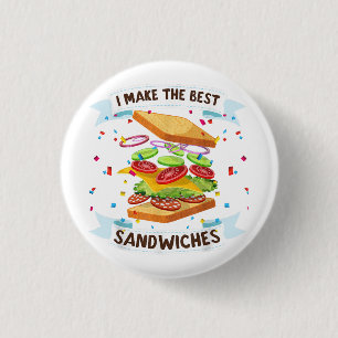 I Make The Best Sandwiches Dress for Food Lovers - 3 Cm Round Badge