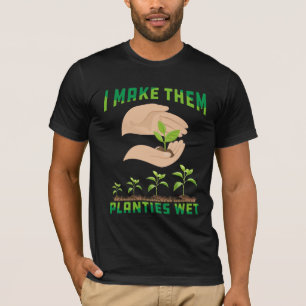 I make them planties wet t-shirt design