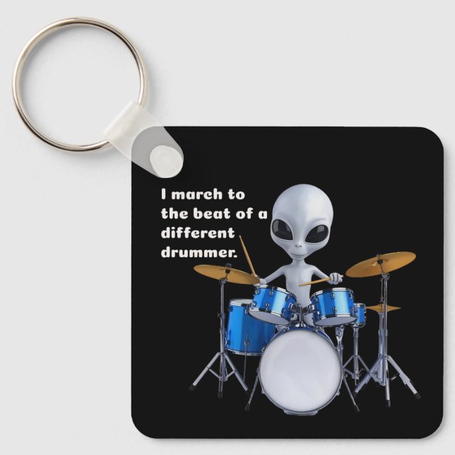 I march to the beat of a different drummer key ring (Front)