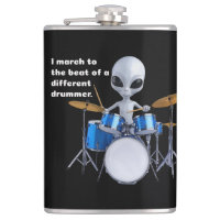 I march to the beat of different drummer