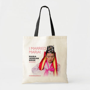 I Married Maria Bag