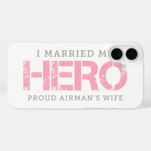 I Married My Hero - Airman's Wife iPhone 16 Plus Case