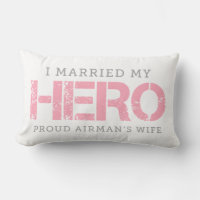 I Married My Hero - Airman's Wife