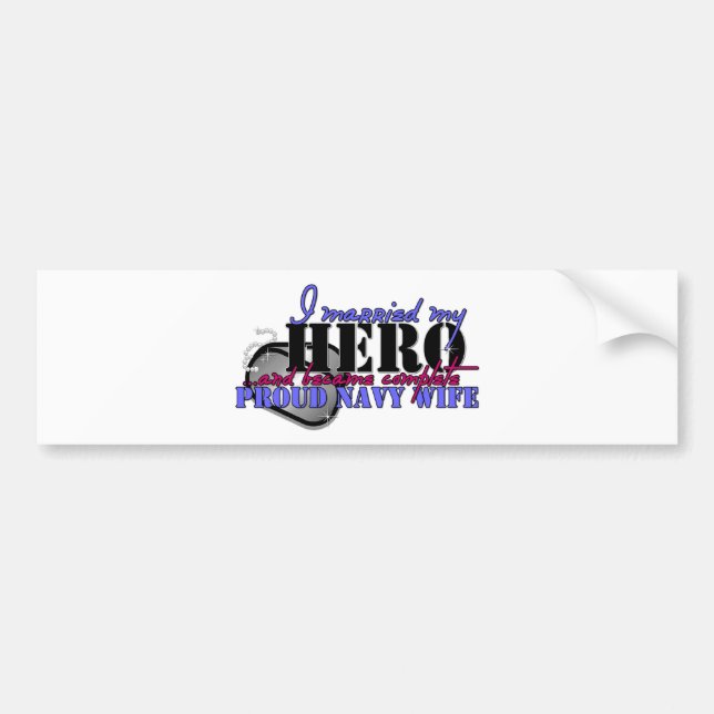 I MARRIED MY HERO NAVY BUMPER STICKER (Front)
