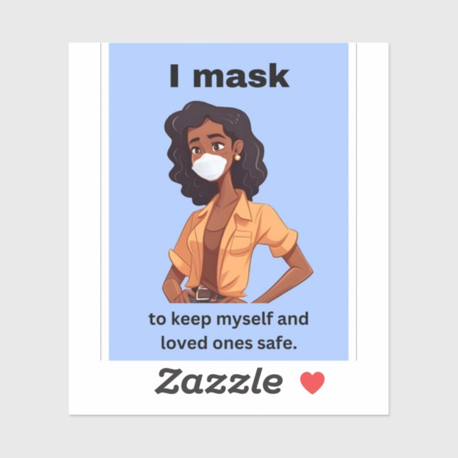 I mask to keep myself and loved ones vinyl sticker (Sheet)