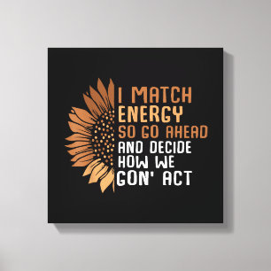 I Match Energy Empowerment African American Afro W Canvas Print