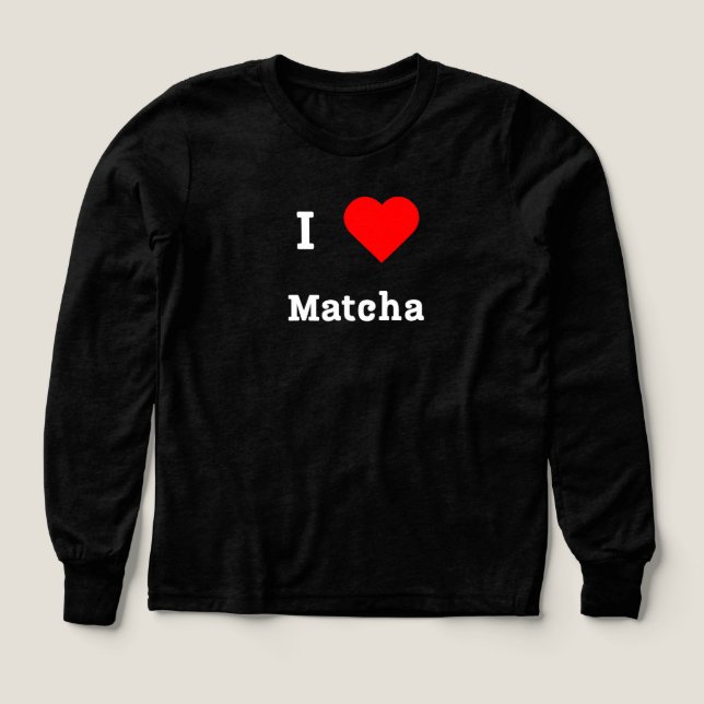 I ❤️ Matcha – Cute Matcha Lover Tee (Design Front)