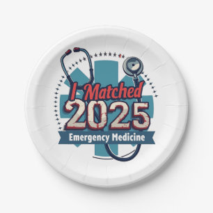 I Matched 2025 Emergency Medicine Paper Plate