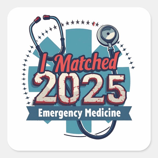 I Matched 2025 Emergency Medicine Square Sticker (Front)