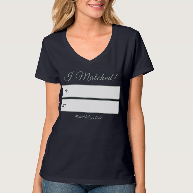 “I Matched!” Personalized Residency Match Day T-Shirt (Front)