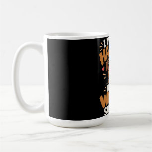 I May Be a Handful  Coffee Mug
