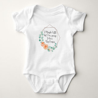 I May be Little but I'm going to be a Big Cousin Baby Bodysuit