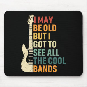 I May Be Old But I Got To See All The Cool Nds Fat Mouse Pad