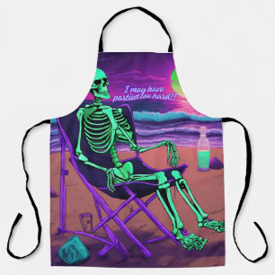 I may have partied too hard neon skeleton apron