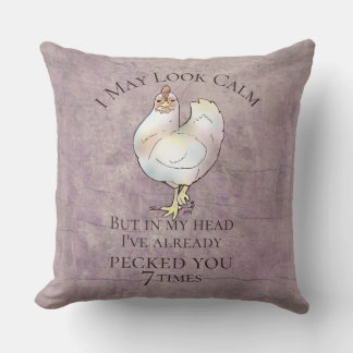 "I May Look Calm" Chicken Cushion