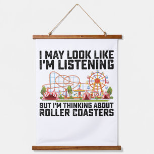 I May Look Like I'm Listening But I'm Thinking Abo Hanging Tapestry