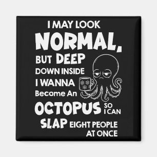 I May Look Normal But Deep Down Inside I W Become  Magnet