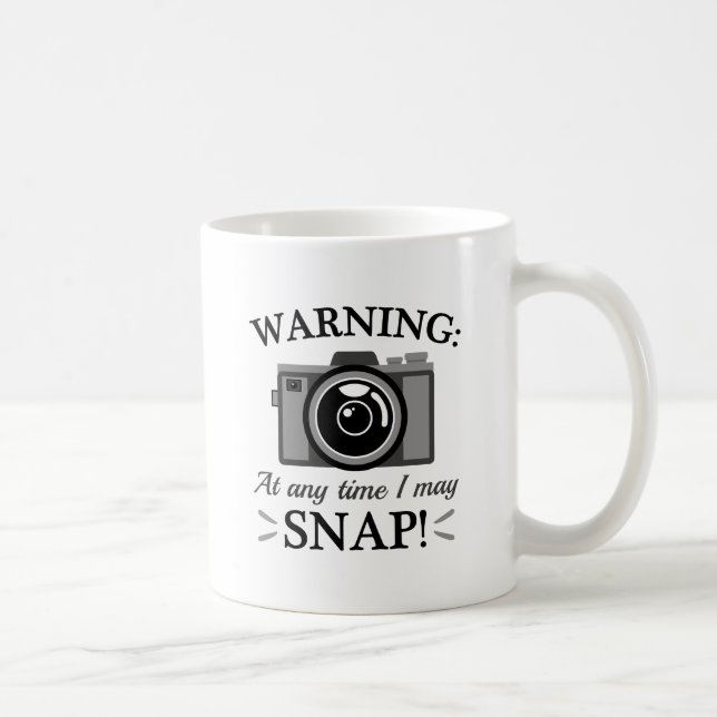 I May Snap Coffee Mug (Right)