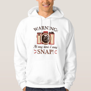 I May Snap Hoodie