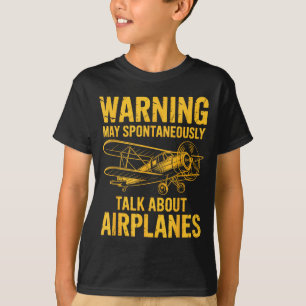 I May Sntaneously Talk About Airplanes Funny Airpl T-Shirt