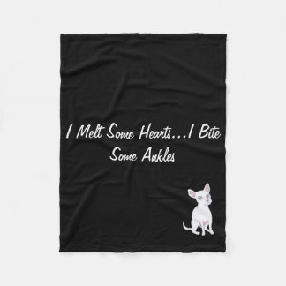I Melt Some Hearts...I Bite Some Ankles Fleece Blanket
