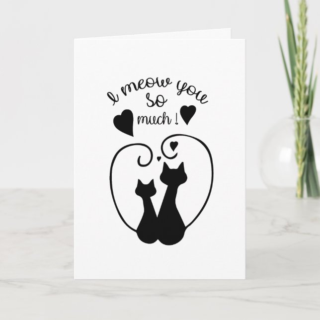 I meow you so much card (Front)