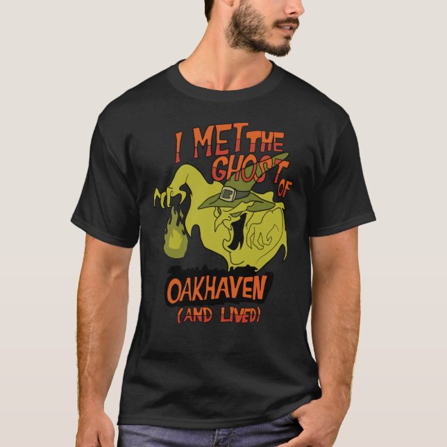 I Met the Ghost of Oakhaven and Lived Classic T-Sh T-Shirt (Front)