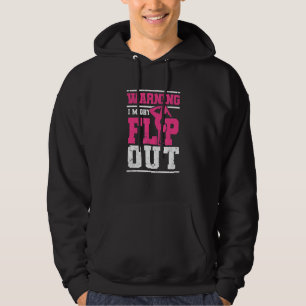 I Might Flip Out   Gymnast Cheerleading Gymnastics Hoodie