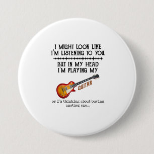 I Might Look Like Im Listening to You But in My 7.5 Cm Round Badge