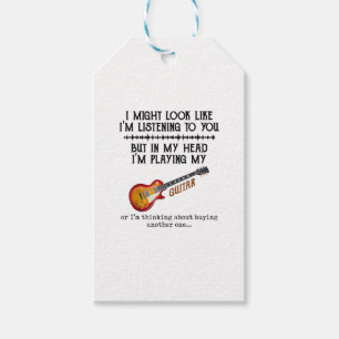 I Might Look Like Im Listening to You But in My He Gift Tags