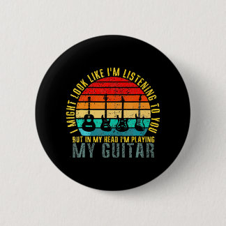 I Might Look Like I'm Listening To You Funny 6 Cm Round Badge