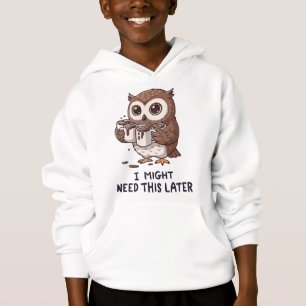 I Might Need Coffee Later - Funny Owl Humour