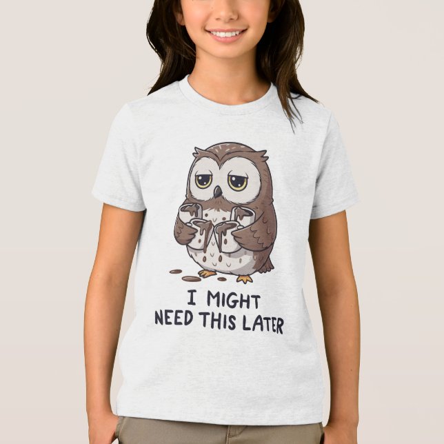 I Might Need Coffee Later - Funny Owl Humour Tri-Blend Shirt (Front)