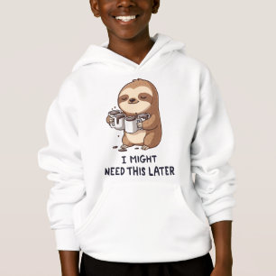 I Might Need Coffee Later - Lazy Sloth Humour