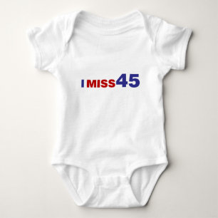 I Miss 45 Baby Bodysuit
