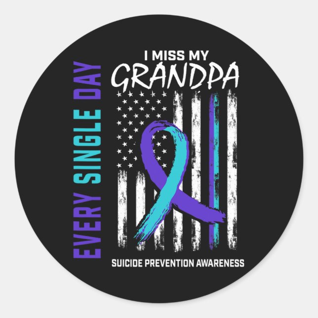 I Miss My Grandpa Suicide Awareness Prevention Ame Classic Round Sticker (Front)