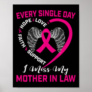 I Miss My Mother In Law Breast Cancer Graphic On B Poster