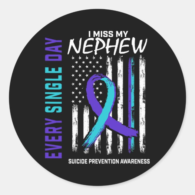 I Miss My Nephew Suicide Awareness Prevention Amer Classic Round Sticker (Front)