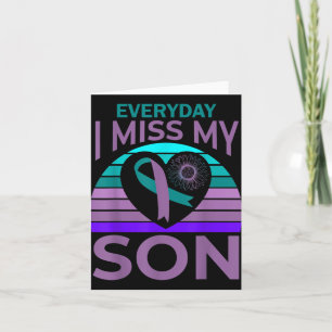 I Miss My Son Heart Sunflower Suicide Awareness Mo Card