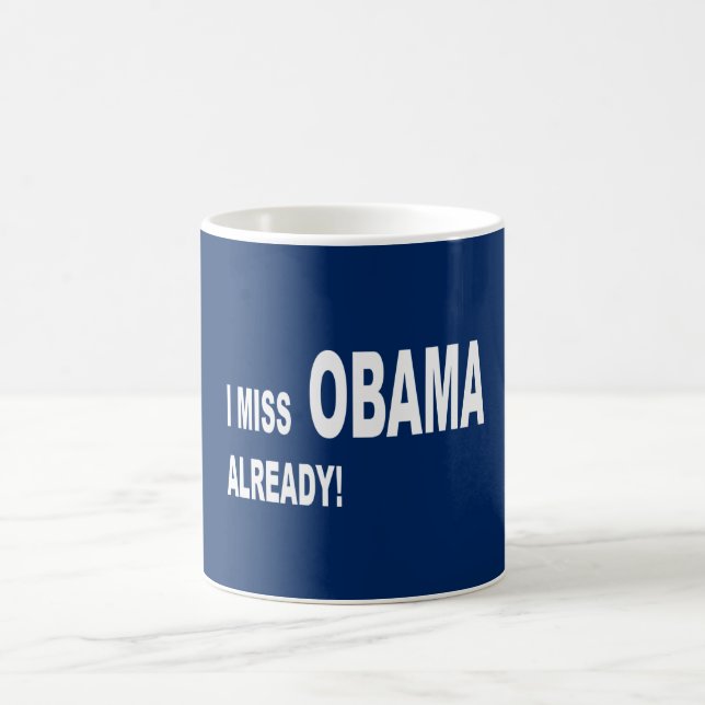 I miss Obama already! Coffee Mug (Center)