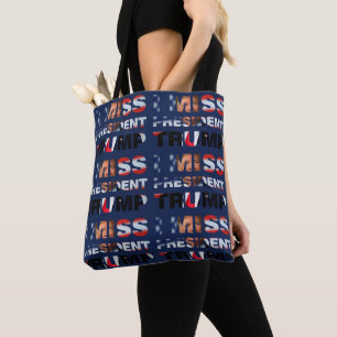 I Miss President Trump Tote Bag